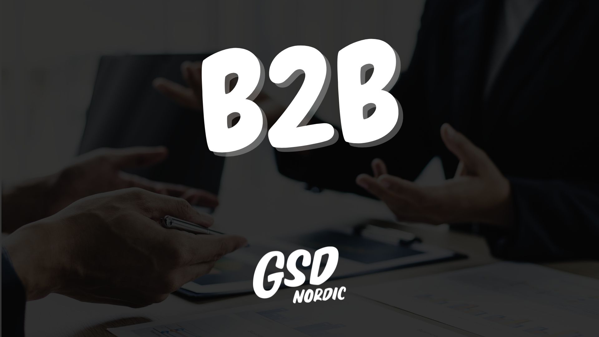 B2b_gsdnordic - Gsdnordic.fi B2b_gsdnordic